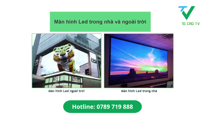 màn hình LED trong nhà và ngoài trời